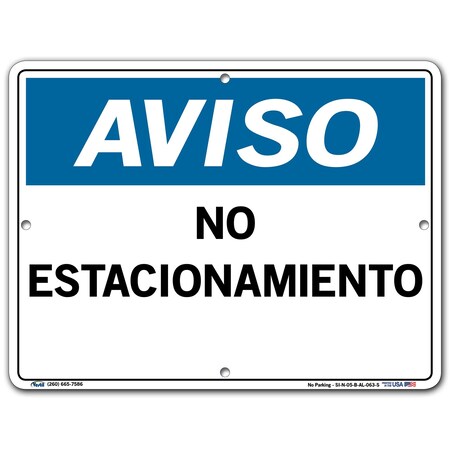 Vestil Aluminum Sign, 9-1/2" Height, 12-1/2" Width, Aluminum, Rectangle, Spanish SI-N-05-B-AL-063-S